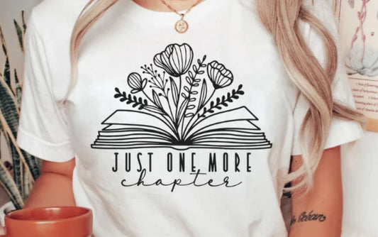 Just one more chapter with book and flowers shirt transfer